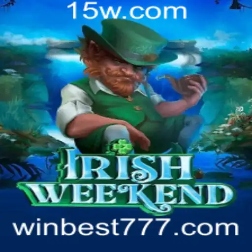 Explorando o Jogo IrishWeekend com a Estratégia best777